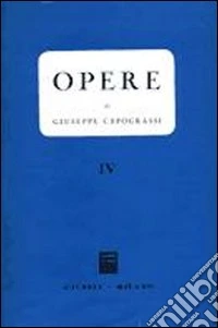 Opere. Vol. 4