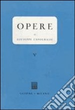 Opere. Vol. 5 libro