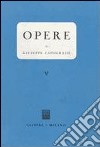 Opere. Vol. 5 libro