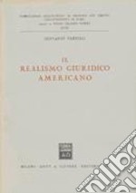 Il realismo giuridico americano libro