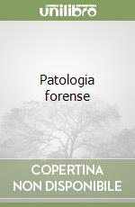 Patologia forense libro