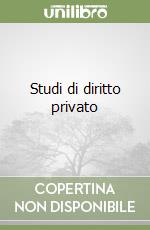 Studi di diritto privato libro