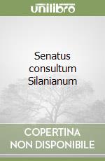 Senatus consultum Silanianum