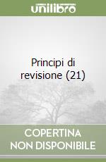 Principi di revisione (21) libro