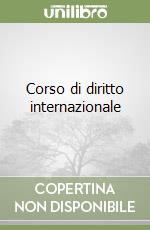 Corso di diritto internazionale