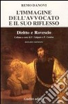 L'immagine dell'avvocato e il suo riflesso libro di Danovi Remo