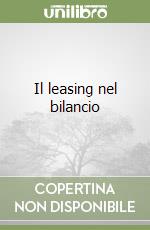 Il leasing nel bilancio libro