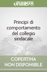 Principi di comportamento del collegio sindacale