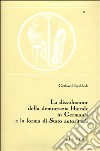 La dissoluzione della democrazia liberale in Germania e la forma di Stato autoritaria libro