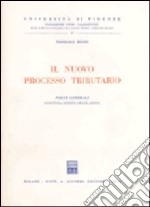 Il nuovo processo tributario libro