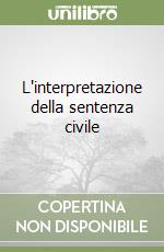 L'interpretazione della sentenza civile