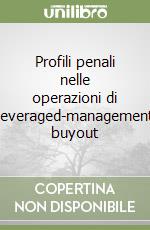 Profili penali nelle operazioni di leveraged-management buyout