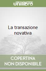 La transazione novativa libro