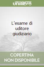 L'esame di uditore giudiziario libro