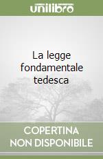 La legge fondamentale tedesca libro