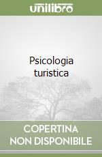 Psicologia turistica libro