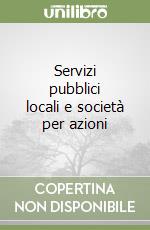 Servizi pubblici locali e società per azioni