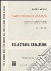 Diario politico 1855-1876. Vol. 1: 1855-1857 libro