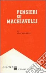 Pensieri su Machiavelli libro