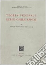 Teoria generale delle obbligazioni. Vol. 3/1: Fonti e vicende dell'Obbligazione libro