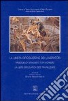 La libera circolazione dei lavoratori. Trent'anni di applicazione delle norme comunitarie libro di Nascimbene Bruno