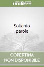 Soltanto parole libro