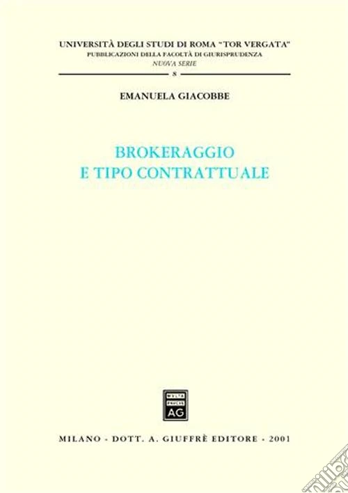 Brokeraggio e tipo contrattuale