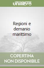 Regioni e demanio marittimo libro