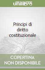 Principi di diritto costituzionale libro