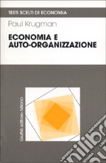 Economia e auto-organizzazione libro