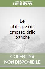 Le obbligazioni emesse dalle banche libro