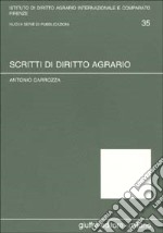 Scritti di diritto agrario