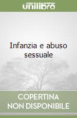 Infanzia e abuso sessuale