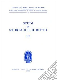Studi di storia del diritto. Vol. 3 libro
