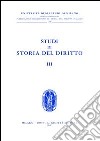 Studi di storia del diritto. Vol. 3 libro