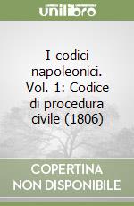 I codici napoleonici. Vol. 1: Codice di procedura civile (1806) libro