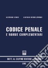 Codice penale e norme complementari. Aggiornato al 28 febbraio 2002. Con addenda al 1° giugno 2002. Aggiornato con le nuove norme sui reati societari libro