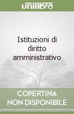 Istituzioni di diritto amministrativo libro