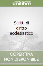 Scritti di diritto ecclesiastico