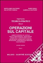 Trattato teorico-pratico delle operazioni sul capitale. Con CD-ROM libro