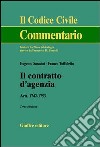 Il contratto d'agenzia. Artt. 1742-1753 libro