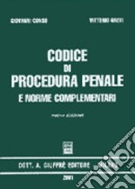 Codice di procedura penale e norme complementari. Aggiornato al 31 agosto 2001 libro