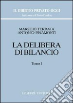 La delibera di bilancio libro