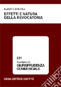 Effetti e natura della revocatoria