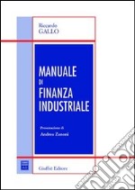 Manuale di finanza industriale libro