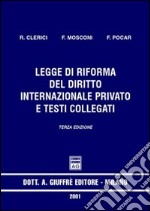 Legge di riforma del diritto internazionale privato e testi collegati