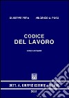 Codice del lavoro. Aggiornato al 1º luglio 2001 libro