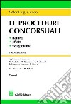 Le procedure concorsuali. Natura, effetti, svolgimento libro