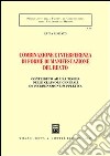 Combinazione e interferenza di forme di manifestazione del reato. Contributo ad una teoria delle clausole generali di incriminazione supplettiva libro