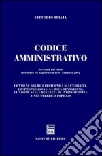 Codice amministrativo. Aggiornato al 1º gennaio 2002 libro